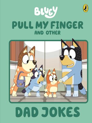 cover image of Pull My Finger and Other Dad Jokes